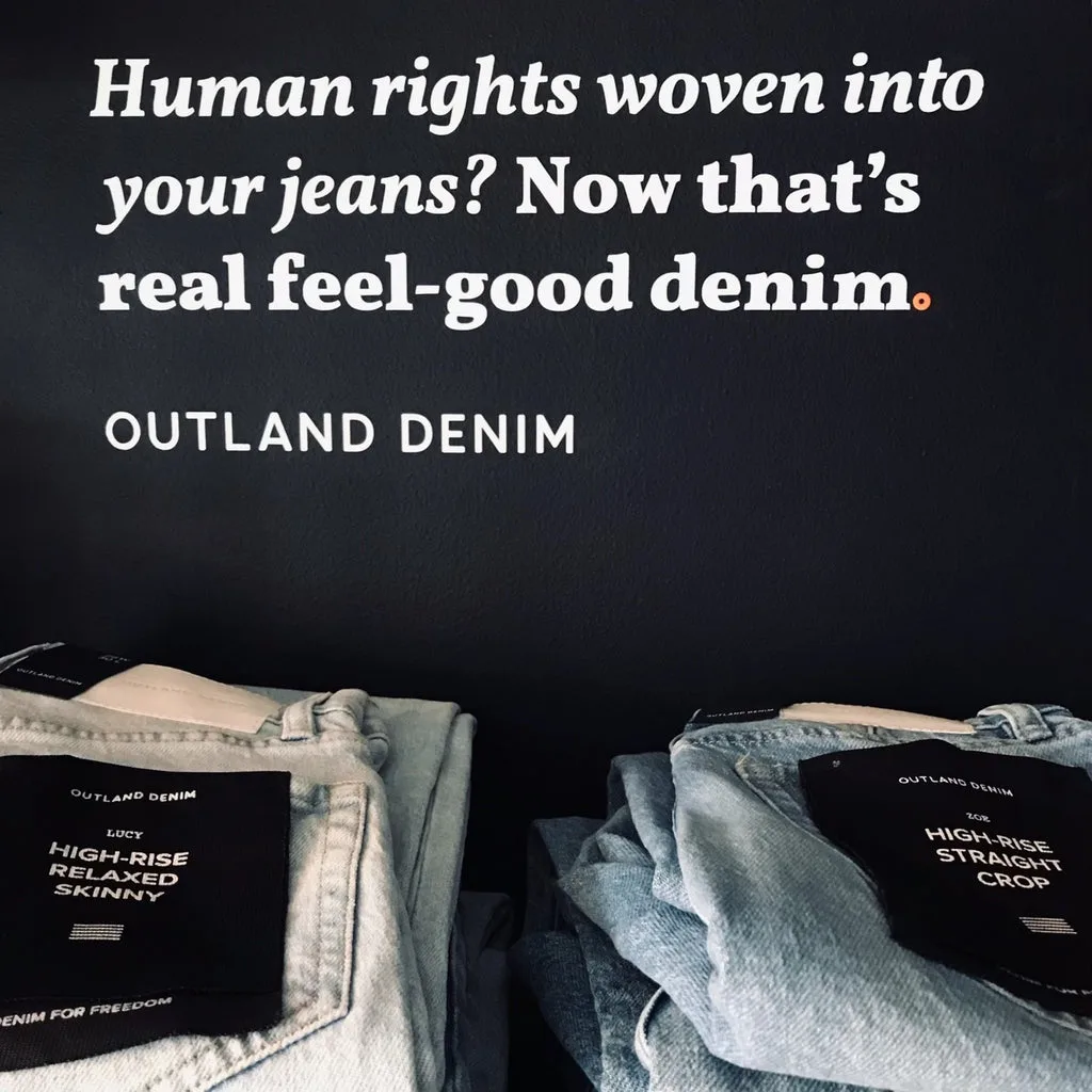 Outland Denim Sustainable Fashion Marketing Campaign | Protecting People Protecting Planet-2