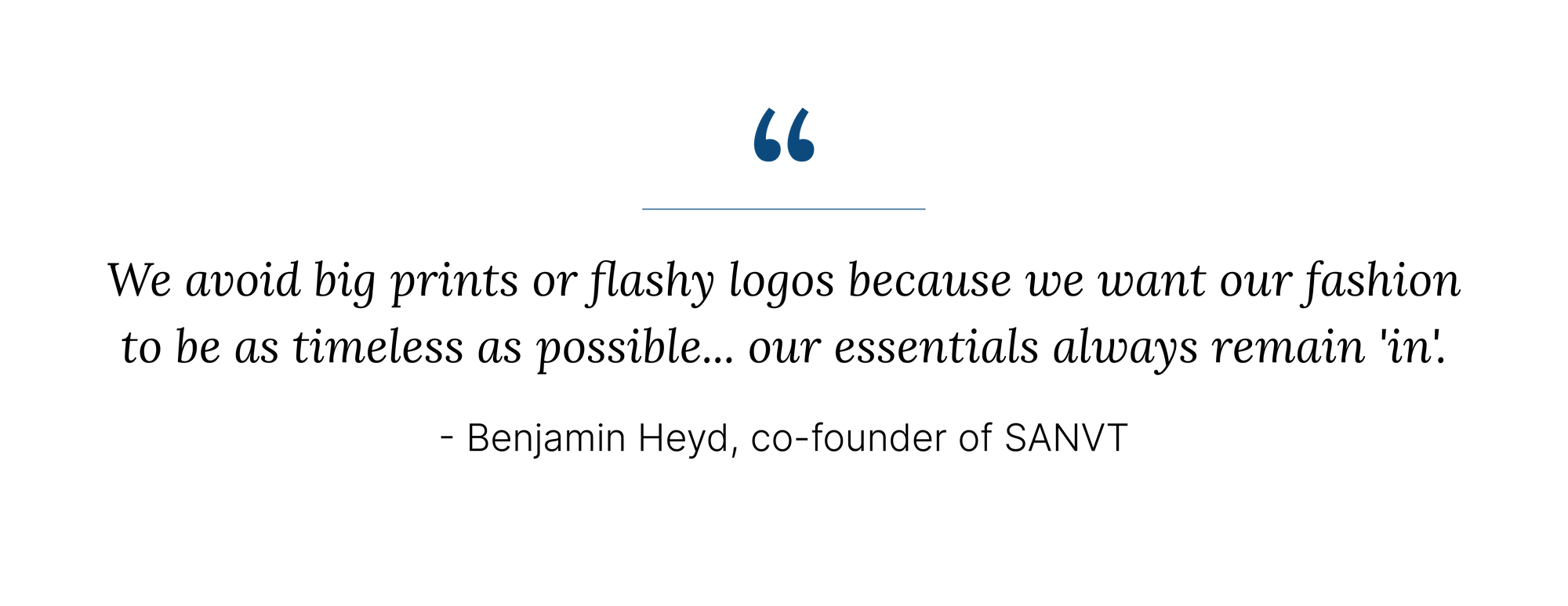 An interview with SANVT | Sustainable essentials made in Munich quote